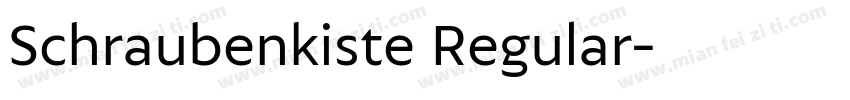 Schraubenkiste Regular字体转换